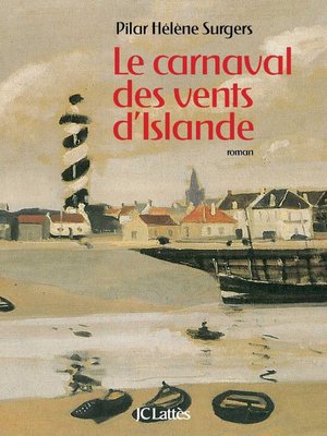 cover image of Le carnaval des vents d'Islande